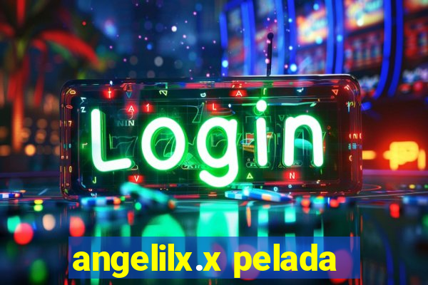 angelilx.x pelada